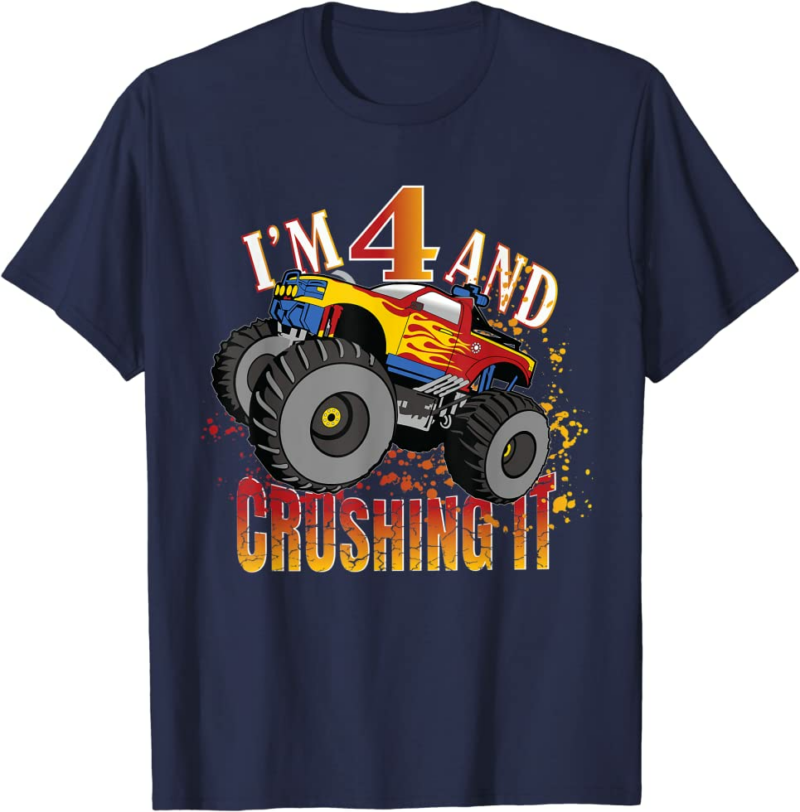 I'm 4 And Crushing It 4th Birthday Child Monster Truck
