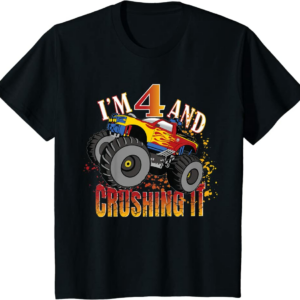 I'm 4 And Crushing It 4th Birthday Child Monster Truck 