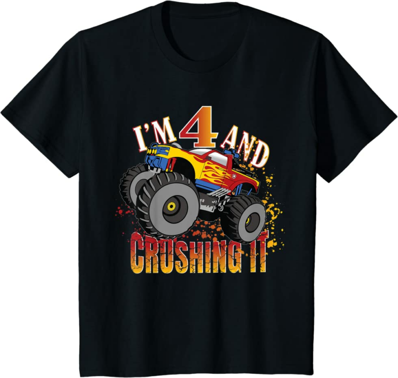 I'm 4 And Crushing It 4th Birthday Child Monster Truck