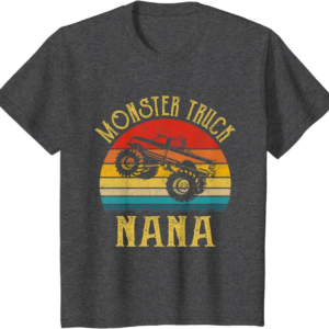 Monster Truck Nana Retro Vintage Monster Truck T-Shirt