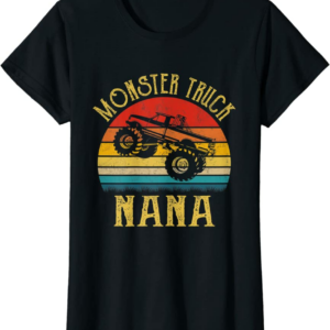 Monster Truck Nana Retro Vintage Monster Truck T-Shirt
