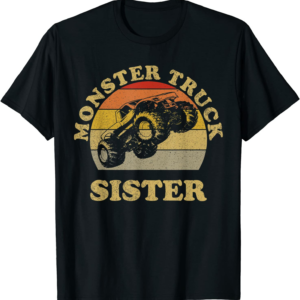 Monster Truck Sister Vintage Retro Sunset Gift For Sist