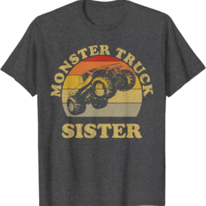 Monster Truck Sister Vintage Retro Sunset Gift For Sist