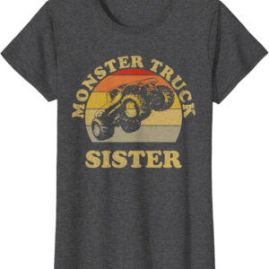 Monster Truck Sister Vintage Retro Sunset Gift For Sist