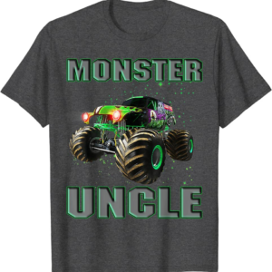 Monster Truck Uncle Monster Truck Are My Jam Truck Love