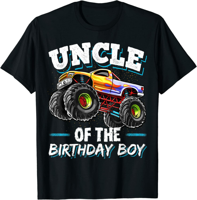 Uncle of the Birthday Boy Monster Truck Birthday Party