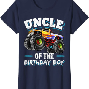 Uncle of the Birthday Boy Monster Truck Birthday Party 