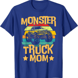 Vintage Monster Trucks, Monster Truck Mom T-Shirt