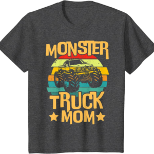 Vintage Monster Trucks, Monster Truck Mom T-Shirt
